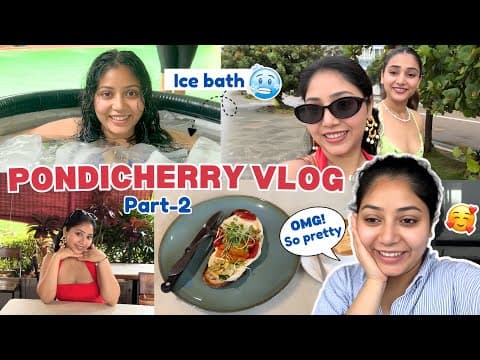 Pondicherry Vlog- Part2, Tena Jaiin on YouTube