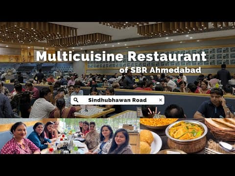 Premium Multi Cuisine Restaurant of SBR Ahmedabad, Ahmedabad Food Trend on YouTube
