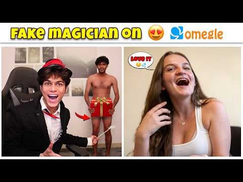 Every girls Fell for my fake magic on omegle, Adarsh Singh on YouTube
