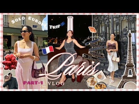72 Hours Alone in Paris, Sanika Bhoite on YouTube