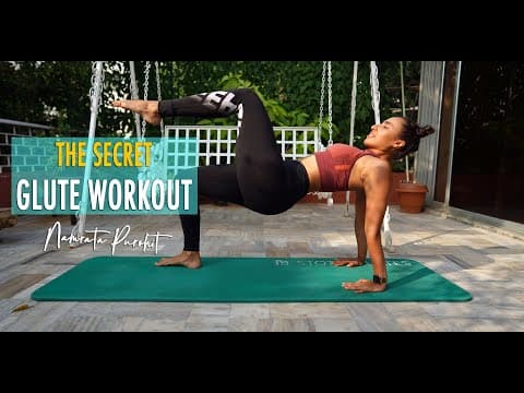 The Secret Glute Workout, Namrata Purohit on YouTube