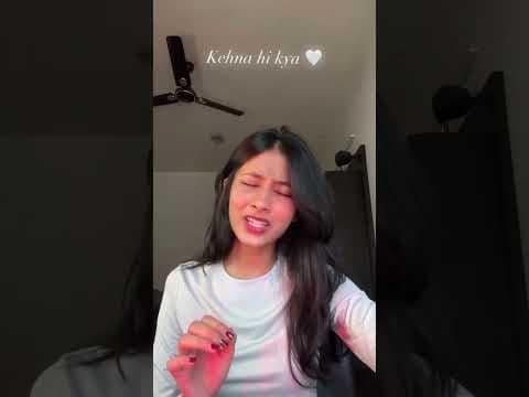 Kehna hi kya, Saana Jain on YouTube