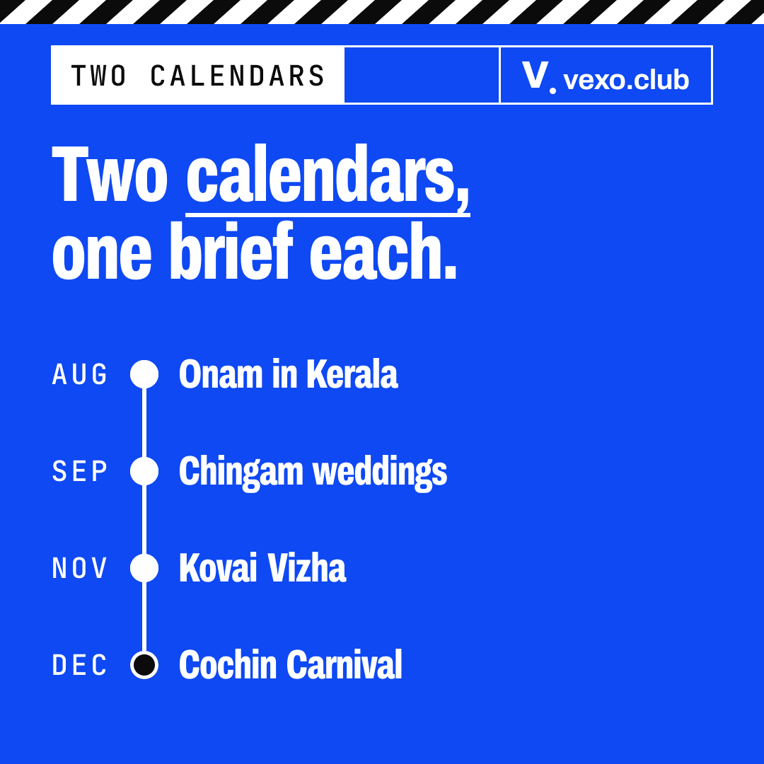 Track of local dates for Coimbatore and Kochi briefs: Onam, Chingam weddings, Kovai Vizha, Cochin Carnival