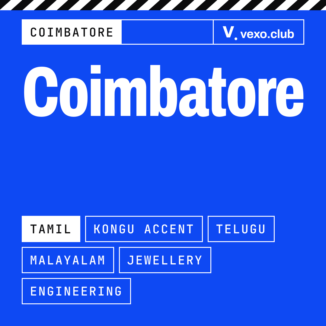 Coimbatore plate: Tamil with a Kongu accent, Telugu and Malayalam minorities, jewellery and engineering trades
