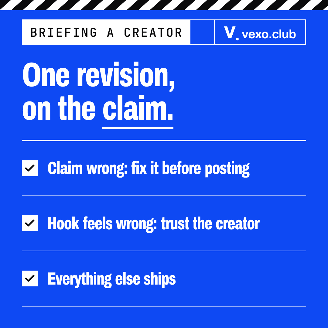 Checklist for the one revision when you brief an influencer: fix a wrong claim, trust the creator on the hook, ship the rest