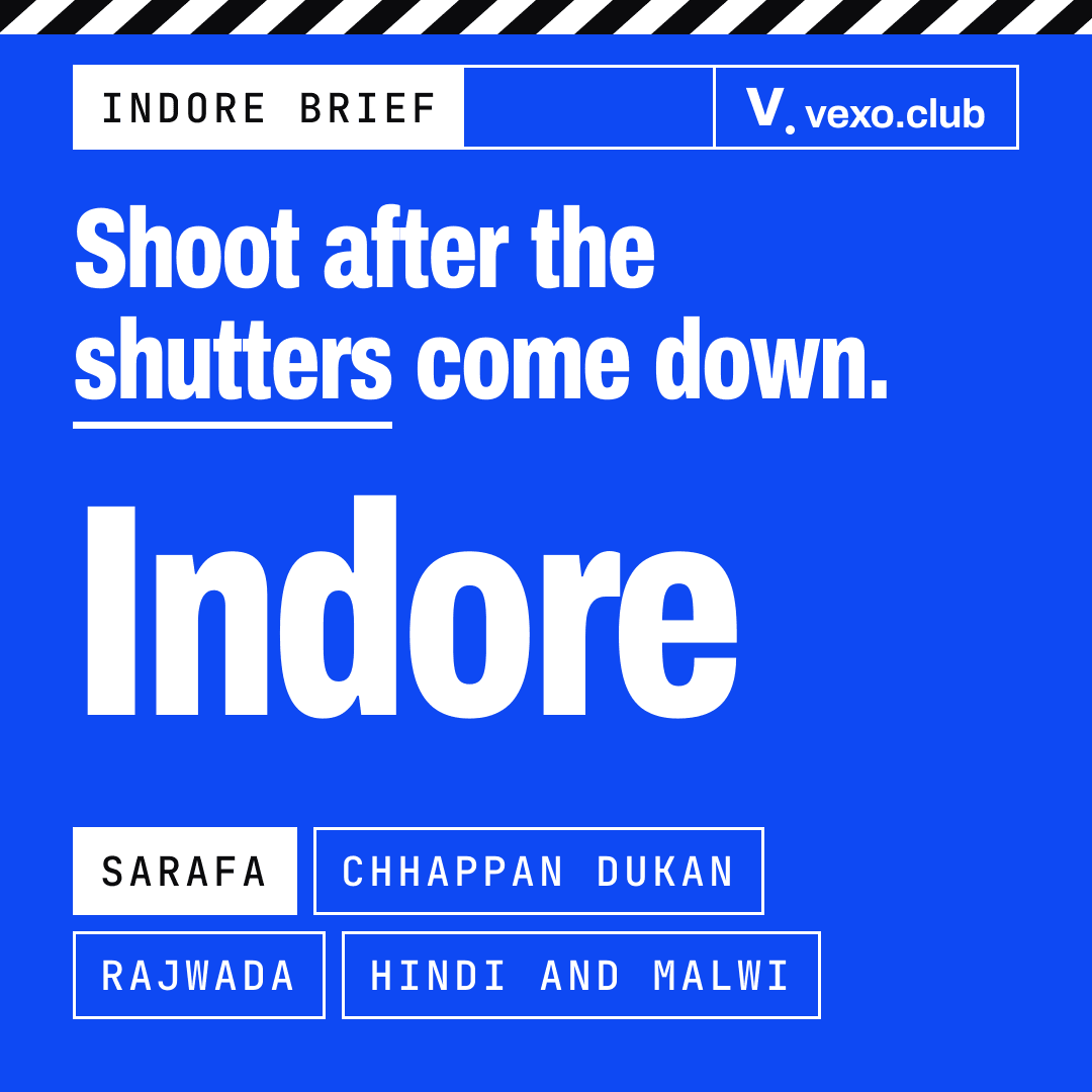 Indore plate: Sarafa, Chhappan Dukan, Rajwada, and Hindi with Malwi, the four things an Indore creator brief names