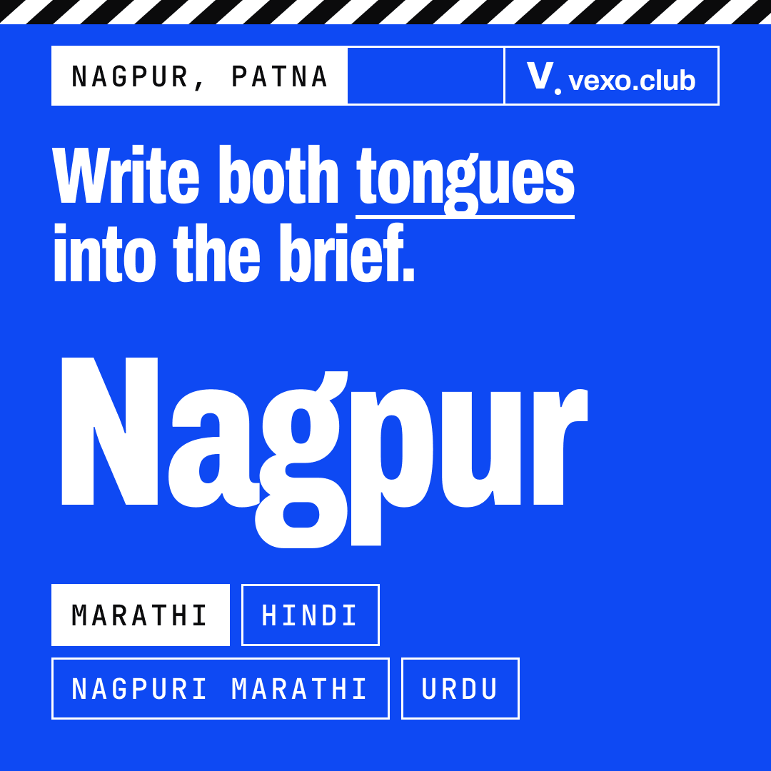 Nagpur set large with four language chips: Marathi, Hindi, Nagpuri Marathi and Urdu, for an influencer brief