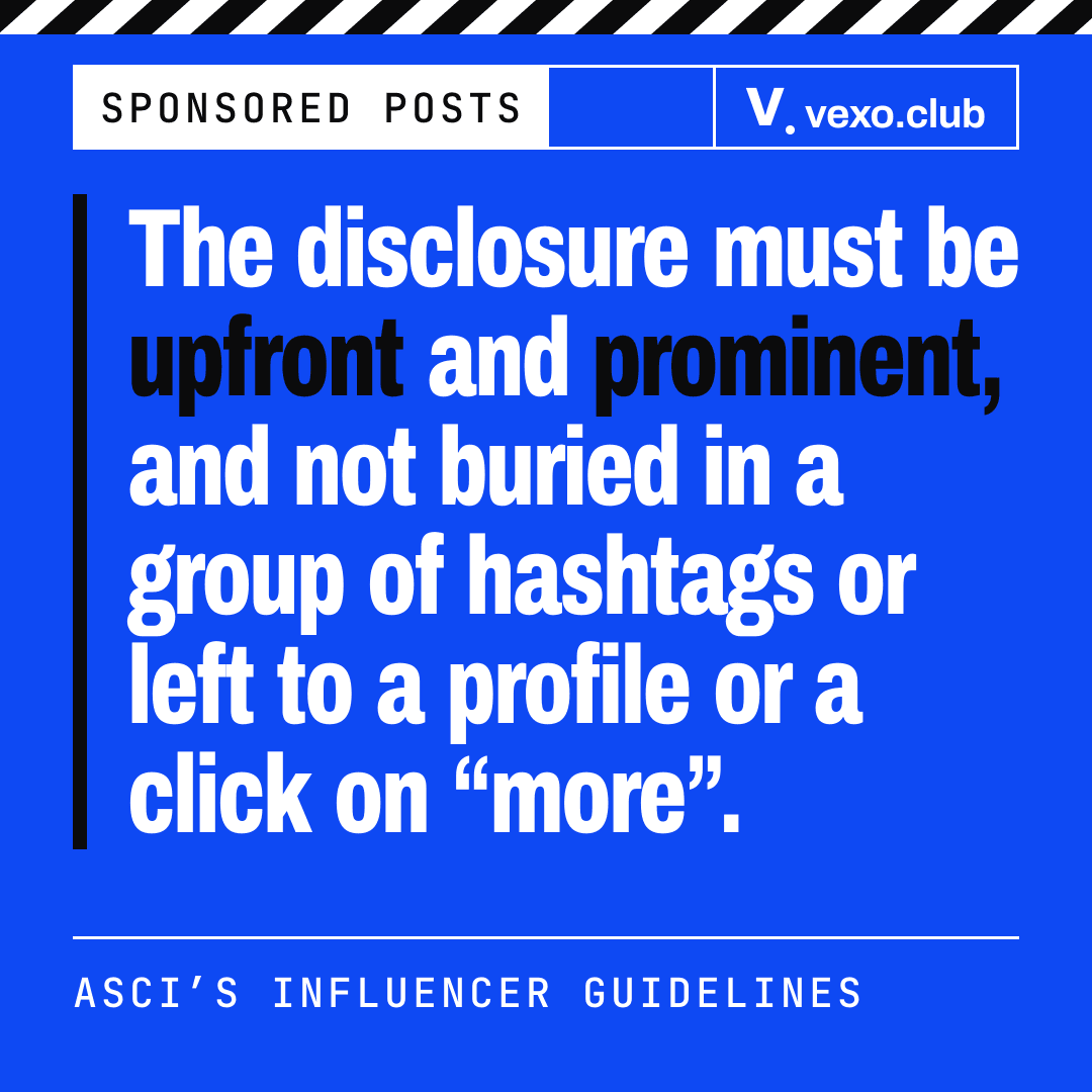 Quote card: the disclosure must be upfront and prominent, not buried in hashtags — ASCI and Instagram sponsored posts